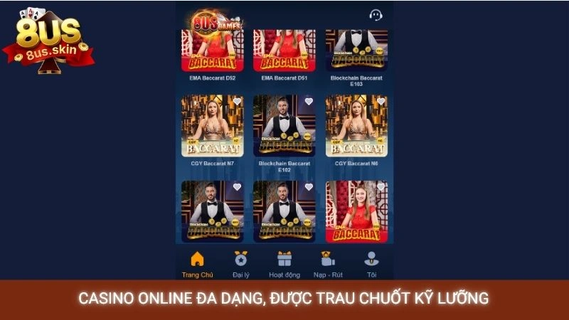 Casino online đa dạng, được trau chuốt kỹ lưỡng