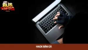 hack bắn cá
