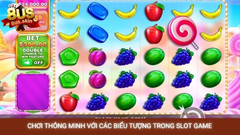 Chơi thông minh với các biểu tượng trong slot game