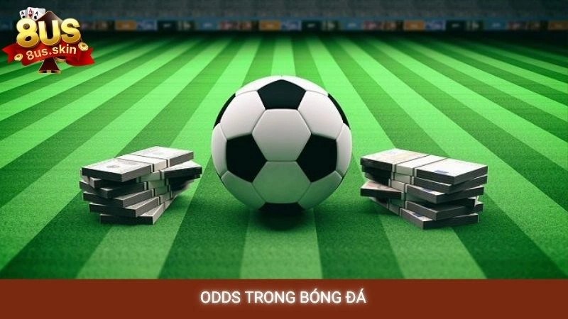 Odds trong bóng đá