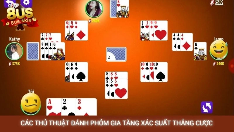 Các thủ thuật đánh Phỏm gia tăng xác suất thắng cược