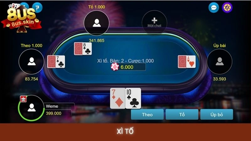 Xì tố online 8US - Chiến thuật tố tâm lý đối thủ đỉnh cao 1 Xì tố poker 8us